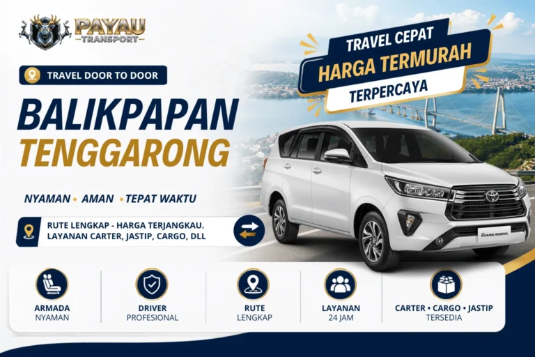 Travel Balikpapan Tenggarong Murah | Jadwal Keberangkatan Setiap Hari