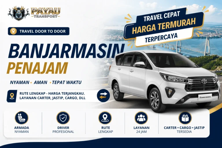 Travel Banjarmasin Penajam Murah | Jadwal Setiap Hari