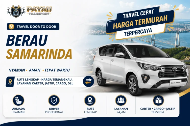 Travel Berau Samarinda Jemput Antar | Berangkat Tiap Hari