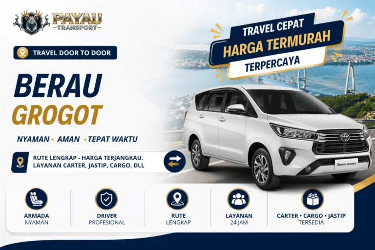 Travel Berau Grogot Cepat | Berangkat Setiap Hari