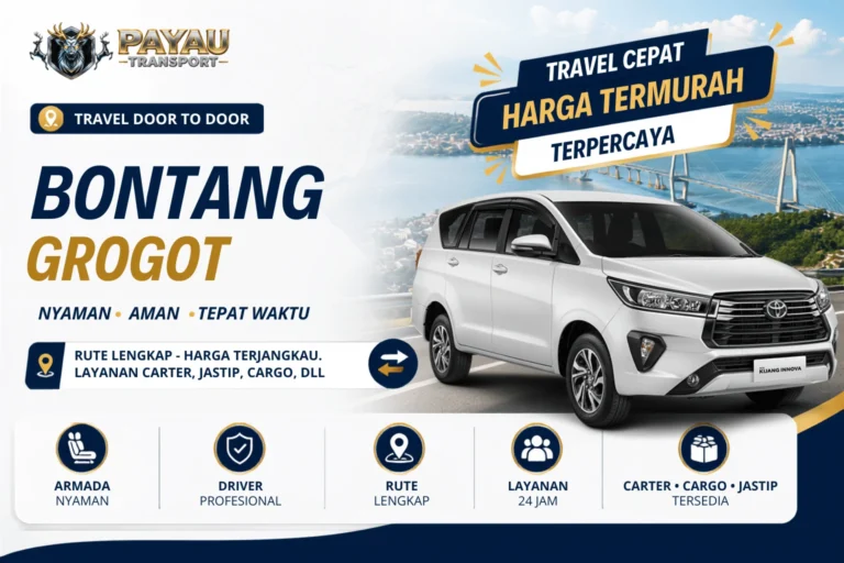 Travel Bontang Grogot Murah | Berangkat Tiap Hari