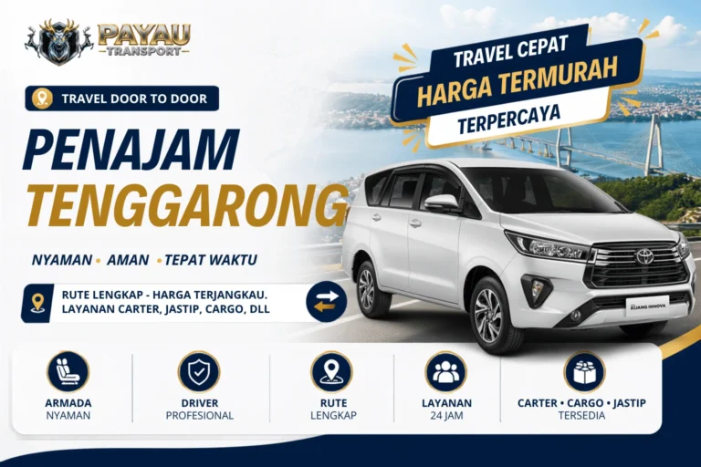 Travel Penajam Tenggarong Jemput Antar | Berangkat Setiap Hari
