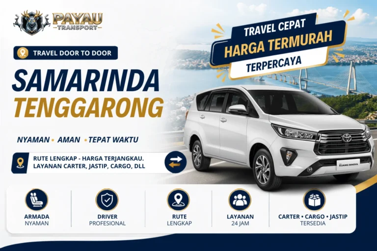 Travel Samarinda Tenggarong Murah | Jadwal Setiap Hari