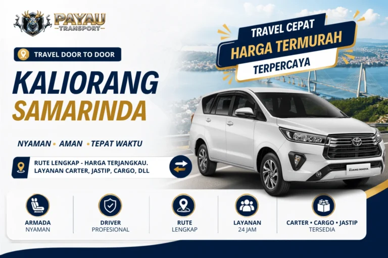 Travel Kaliorang Samarinda Harga Terjangkau | Jadwal Setiap Hari