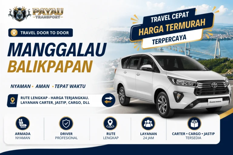Travel Balikpapan Manggalau Murah | Berangkat Setiap Hari