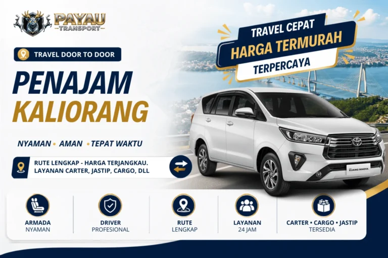 Travel Penajam Kaliorang Cepat | Berangkat Setiap Hari