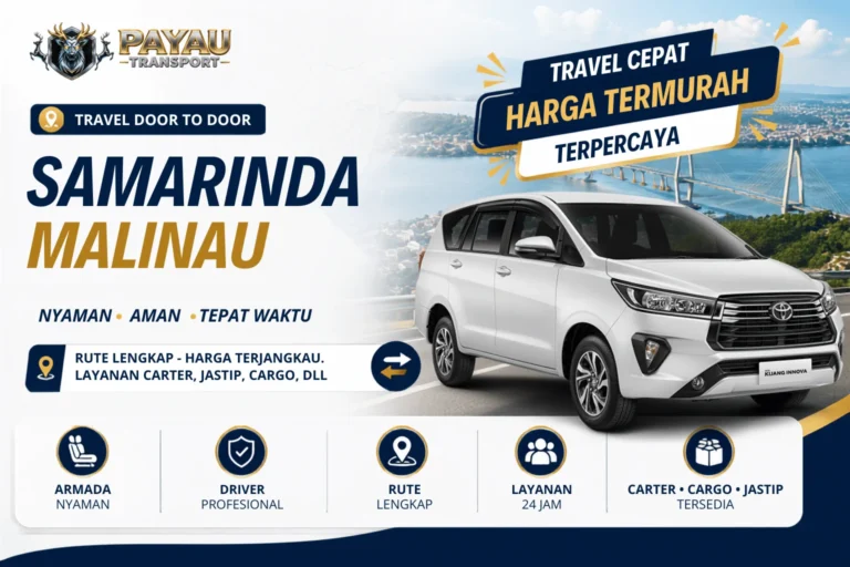 Travel Samarinda Malinau Nyaman & Aman | Tersedia Setiap Hari