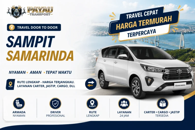 Travel Sampit Samarinda Cepat | Tersedia Setiap Hari
